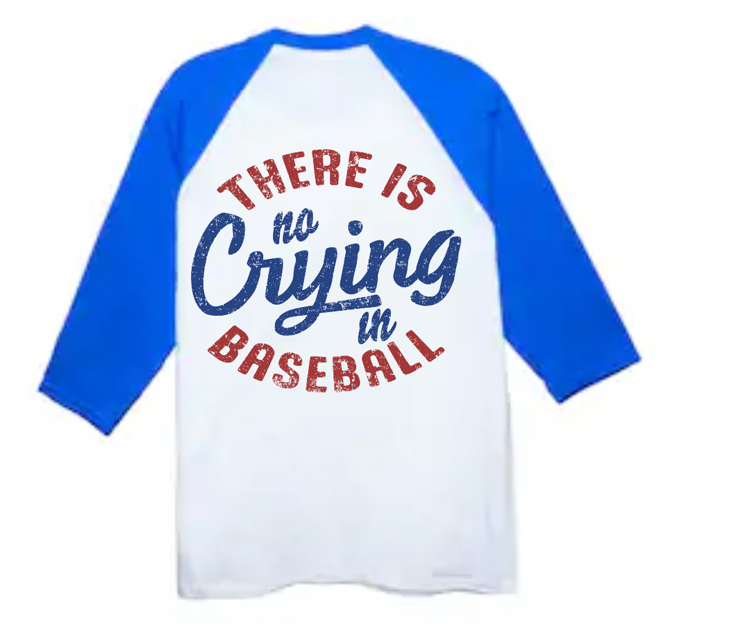There's No Crying in Baseball
