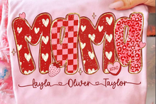Load image into Gallery viewer, Valentines Day  Mom - Mama - Nana - Mommy - GiGi
