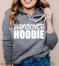 Load image into Gallery viewer, Hangover Hoodie
